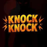 Knock Knock